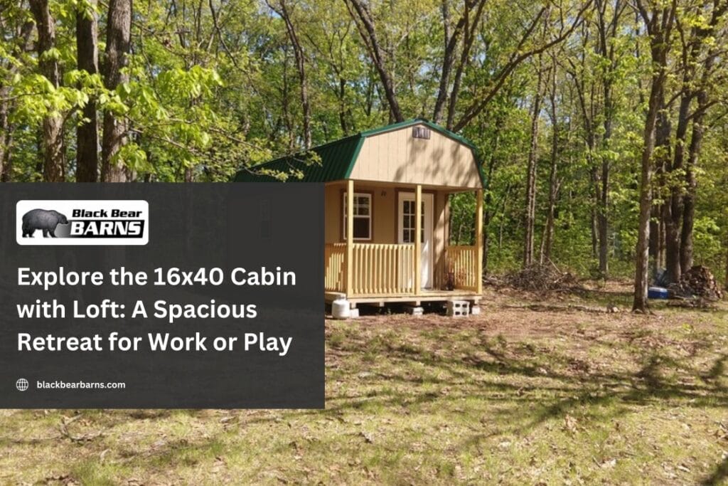 Explore the 16x40 Cabin with Loft: A Spacious Retreat for Work or Play